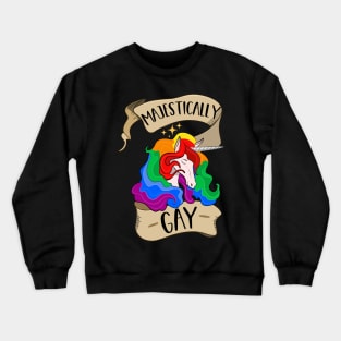 Majestically Gay Unicorn Crewneck Sweatshirt